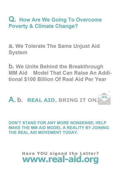 Real Aid Q and A, how are we going to overcome poverty and climate change? Unite behind MM model