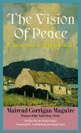 Mairead Corrigan Maguire - Vision of Peace book cover