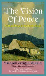 Mairead-Corrigan-2 Mairead Corrigan Maguire - Vision of Peace book cover