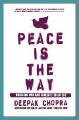 chopra_peace1 Deepak Chopra - Peace is the Way Book Cover