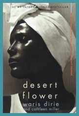 desert_flower Cathleen Miller and Waris Dirie - Desert Flower Book Cover